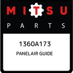 Mitsubishi Panelair Guide 1360A173, New Genuine Oem Part. Fixed Price $84.07.