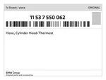 Genuine Bmw Hose, Cylinder Head-thermost 11-53-7-550-062 New. Fixed Price $72.93.