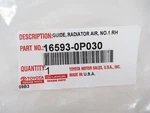 Genuine Oem Toyota 16593-0P030 Rh Radiator Air Guide Deflector 20-22 Highlander. Fixed Price $82.13.