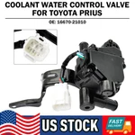 Oe# 16670-21010 For 2004-2009 Toyota Prius 1.5L L4 Coolant Control Valve. Fixed Price $28.99.