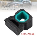 Radiator Upper Rubber Insulator For Chrysler Pacifica Jeep Cherokee 52014782AA. Fixed Price $13.99.
