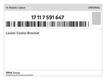 Genuine Bmw Lower Cooler Bracket 17-11-7-591-647 New. Fixed Price $32.70.