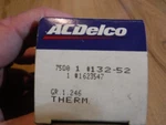 Acdelco 132-52 Thermostat. Fixed Price $15.00.