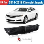 Radiator Active Grille Shutter For 2014-2019 Chevrolet Impala Without Motor. Fixed Price $68.90.