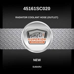 Genuine 2016-2018 Subaru Crosstrek Radiator Coolant Hose Outlet 45161SC020. Fixed Price $39.00.
