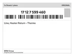 Genuine Bmw Line, Heater Return Thermo 17-12-7-599-460 New. Fixed Price $115.39.
