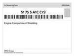 Genuine Bmw Engine Compartment Shielding 51-75-5-A1C-C79 New. Fixed Price $161.83.