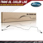 Transmission Oil Cooler Line For Dodge Dakota 05-10 Ram 2011 52029228AH. Fixed Price $40.99.