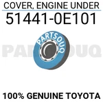 514410E101 Genuine Toyota Cover, Engine Under 51441-0E101. Fixed Price $152.05.