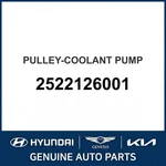 2005-2011 Kia Rio Pulley-coolant Pump Oem New 2522126001. Fixed Price $111.83.