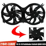 214813JA0E Radiator Cooling Dual Fan Fit 2013-2019 Pathfinder Infiniti JX35 QX60. Fixed Price $60.99.