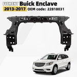For 2013-2017 Buick Enclave Front Upper Radiator Support Core 22818031. Fixed Price $299.00.