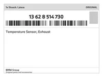 Genuine Bmw Temperature Sensor, Exhaust 13-62-8-514-730 New. Fixed Price $85.41.