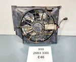 01-06 Oem Bmw E46 325 330 M54 Engine Radiator Cooling Fan 390W. Fixed Price $79.95.